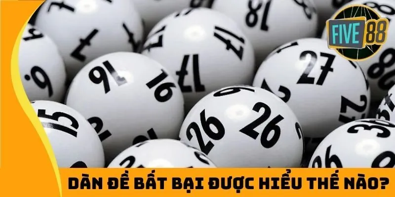 Dàn đề bất bại được hiểu thế nào?